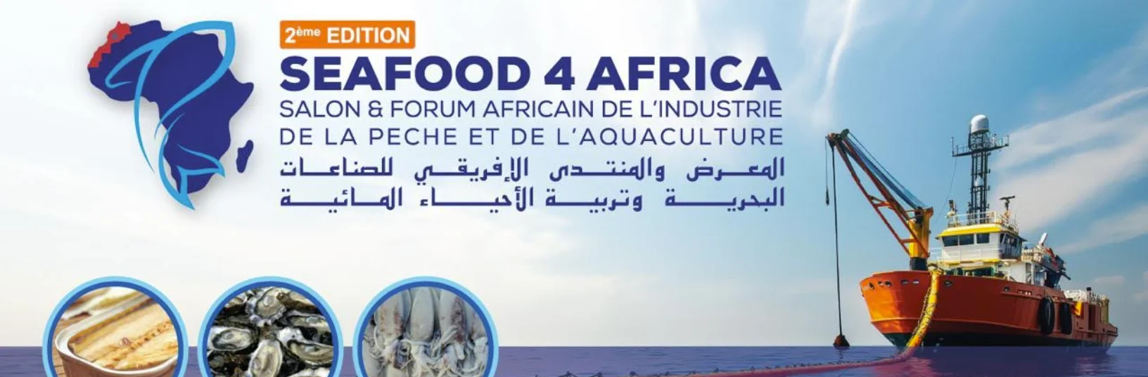 Économie bleue : Dakhla abrite la deuxième édition de SeaFood4Africa